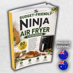 The Budget-Friendly Ninja Air Fryer Cookbook