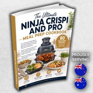 The Ultimate Ninja Crispi and Pro Meal Prep Cookbook